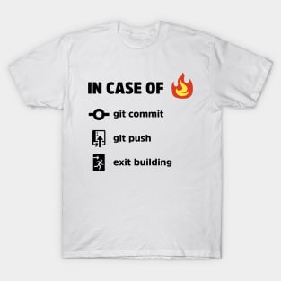 In Case Of Fire - Funny Programming Jokes - Light Color T-Shirt